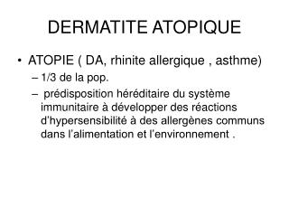 DERMATITE ATOPIQUE