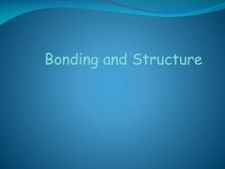 Bonding and Structure