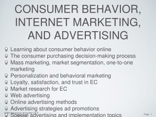 CONSUMER BEHAVIOR, INTERNET MARKETING, AND ADVERTISING