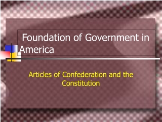 Foundation of Government in America