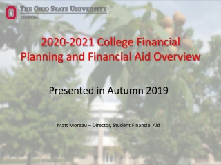 2020-2021 College Financial Planning and Financial Aid Overview