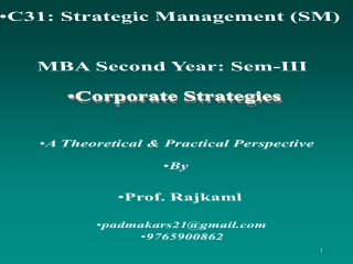 C31: Strategic Management (SM) MBA Second Year: Sem -III Corporate Strategies