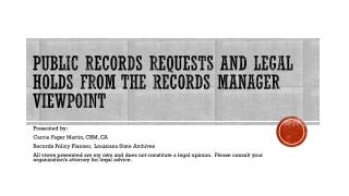 Public records requests and legal holds from the Records ManageR Viewpoint