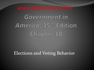 Government in America ; 15 th Edition Chapter 10