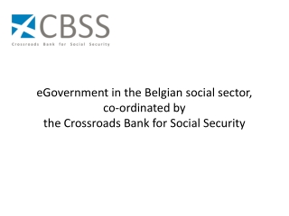 Origins of the CBSS initiative