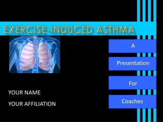 Exercise-Induced Asthma