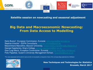 New Techniques and Technologies for Statistics Brussels, March 2017