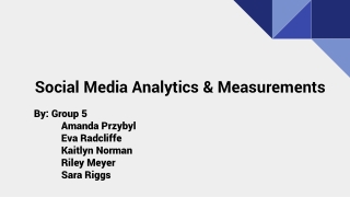 Social Media Analytics &amp; Measurements