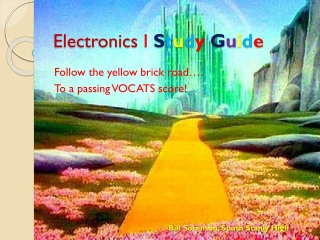 Electronics I S t u d y G u i d e