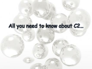 All you need to know about C2…