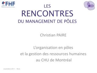 LES RENCONTRES DU MANAGEMENT DE PÔLES