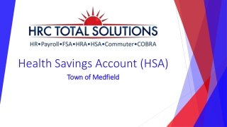 Health Savings Account (HSA)