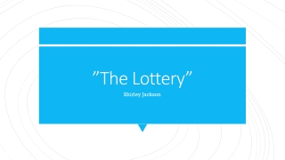 ”The Lottery”