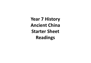 Year 7 History Ancient China Starter Sheet Readings