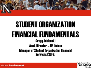 STUDENT ORGANIZATION FINANCIAL FUNDAMENTALS