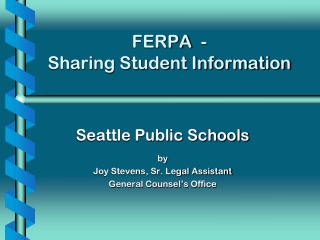 FERPA - Sharing Student Information