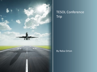 TESOL Conference Trip