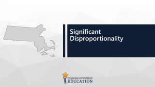 Significant Disproportionality