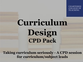 Curriculum Design CPD Pack