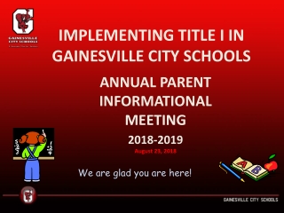 IMPLEMENTING TITLE I IN GAINESVILLE CITY SCHOOLS