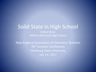 Solid State in High School Esther Hines Billerica Memorial High School