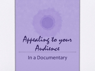 Appealing to your Audience