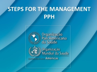 STEPS FOR THE MANAGEMENT PPH