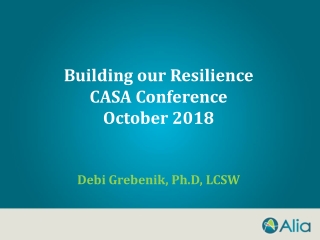 Building our Resilience CASA Conference October 2018