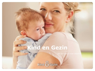 Kind e n Gezin