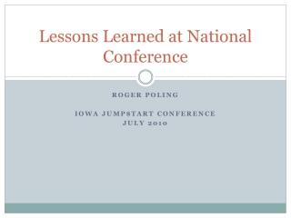 Lessons Learned at National Conference