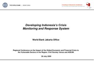 Developing Indonesia’s Crisis Monitoring and Response System