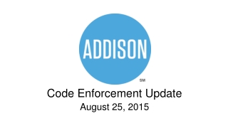 Code Enforcement Update August 25, 2015