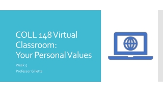 COLL 148 Virtual Classroom: Your Personal Values