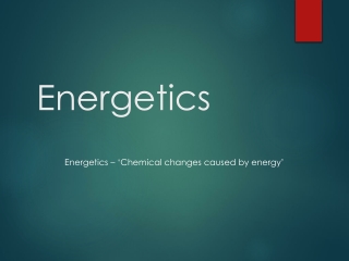 Energetics