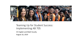 Teaming Up for Student Success: Implementing AB 705