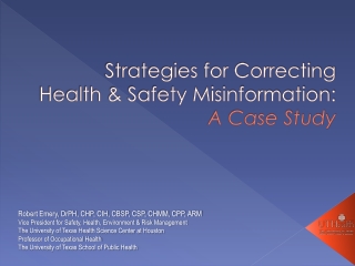 Strategies for Correcting Health &amp; Safety Misinformation: A Case Study