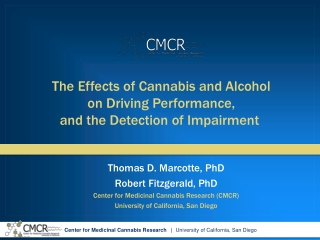 The Effects of Cannabis and Alcohol on Driving Performance, and the Detection of Impairment