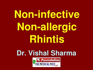 Non-infective Non-allergic Rhintis