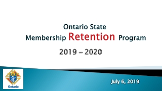 Ontario State Membership Retention Program