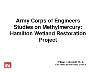 Army Corps of Engineers Studies on Methylmercury: Hamilton Wetland Restoration Project