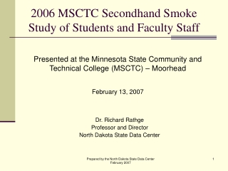 2006 MSCTC Secondhand Smoke Study of Students and Faculty Staff