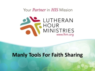 Manly Tools For Faith Sharing