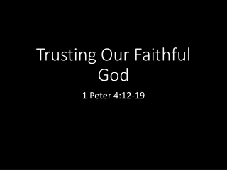 Trusting Our Faithful God