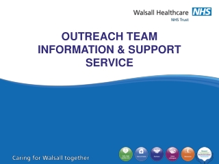 OUTREACH TEAM INFORMATION &amp; SUPPORT SERVICE