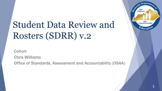 Student Data Review and Rosters (SDRR) v.2