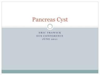 Pancreas Cyst