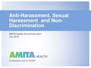 Anti-Harassment, Sexual Harassment and Non-Discrimination