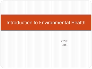 Introduction to Environmental Health