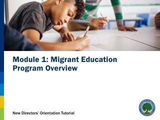 Module 1: Migrant Education Program Overview