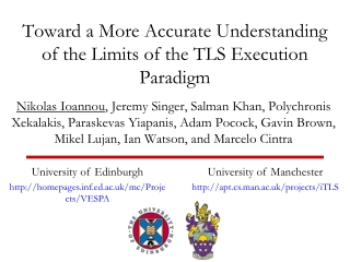 Toward a More Accurate Understanding of the Limits of the TLS Execution Paradigm